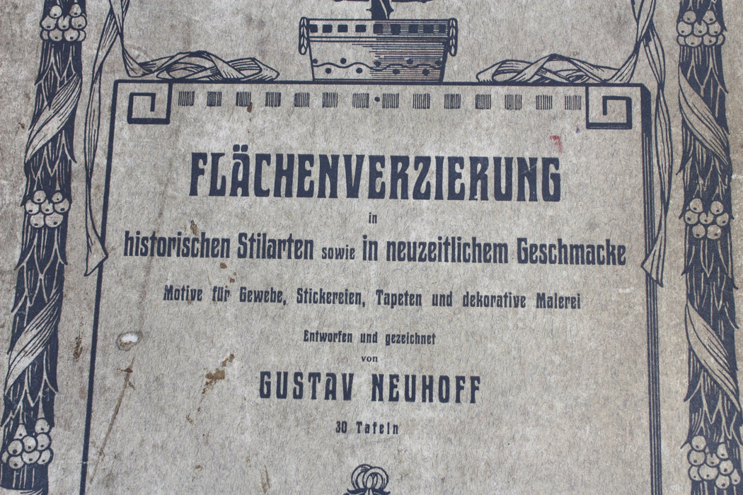 Flachenverzierung in historischen Stilarten sowie in neuzeitlichem Geschmacke, Gustav Neuhoff
