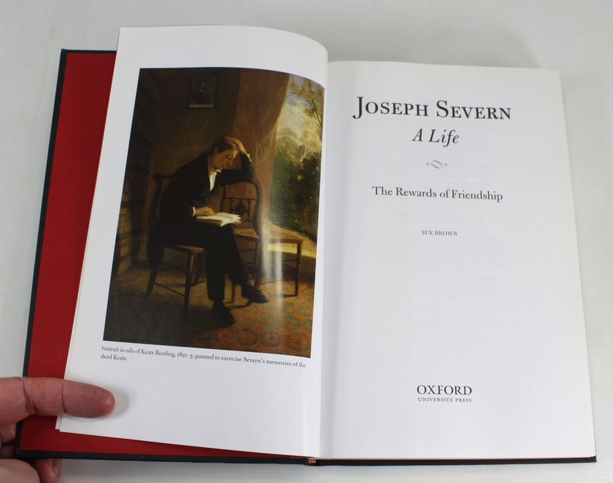 Joseph Severn, A Life, by Sue Brown, 2009