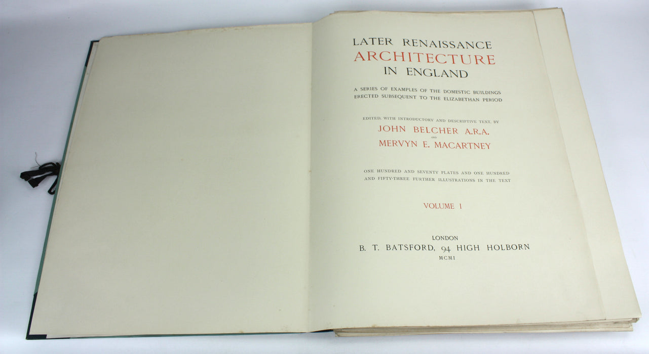 Later Renaissance Architecture in England, 1897-1901, 6 Imperial Folios.