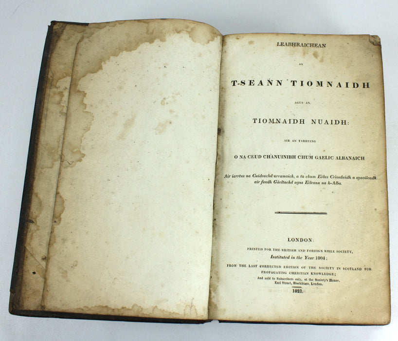 Gaelic Bible - Leabhraichean an T-Seann Tiomnaidh Agus An Tiomnaidh Nuaidh, 1821
