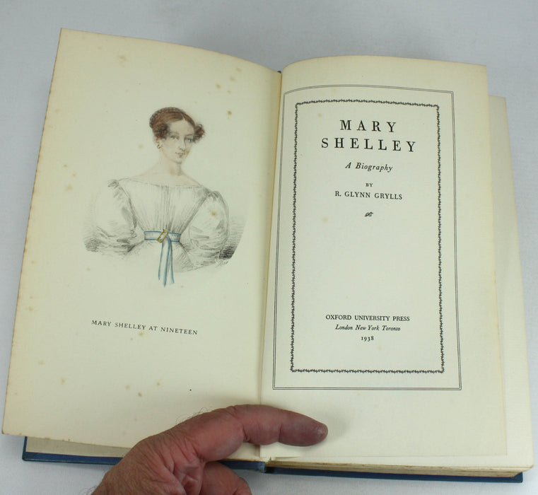 Mary Shelley; A Biography, by R. Glynn Grylls, Oxford University Press, 1938