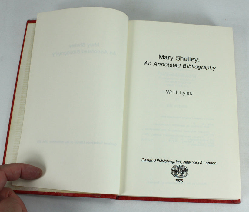 Mary Shelley: An Annotated Bibliography, W.H. Lyles, 1975