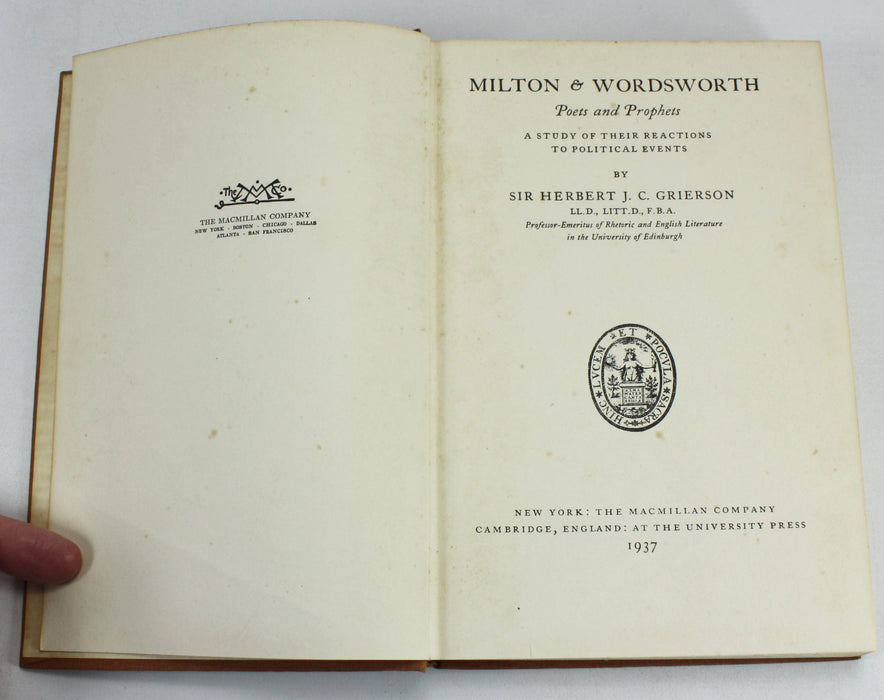 Milton & Wordsworth, Poets and Prophets, by Sir Herbert J. C. Grierson, signed, 1937