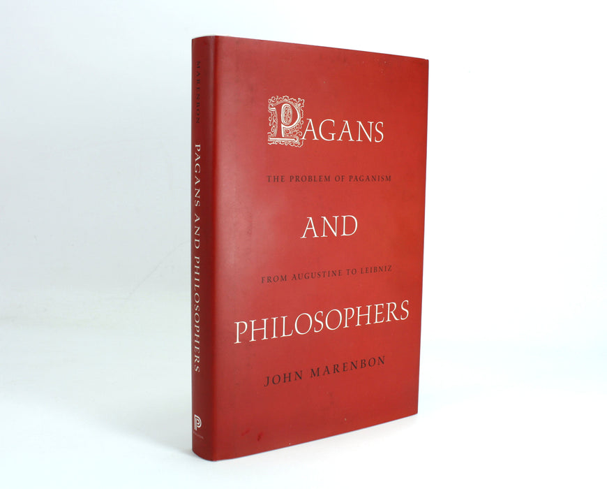 Pagans and Philosophers, John Marenbon, Princeton, 2015