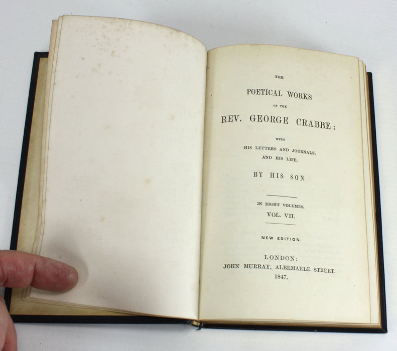 The Poetical Works of George Crabbe: By His Son, In Eight Volumes, complete, 1847