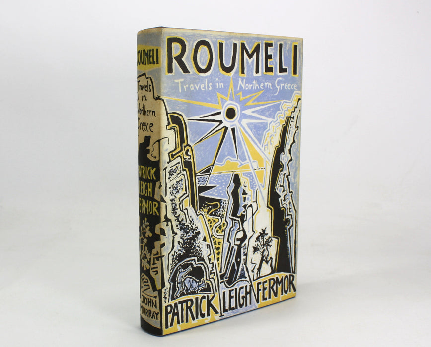 Roumeli; Travels in Northern Greece by Patrick Leigh Fermor, 1966