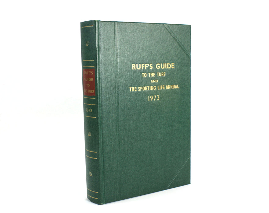 Horse Racing; Ruff's Guide to the Turf and the Sporting Life Annual 1973