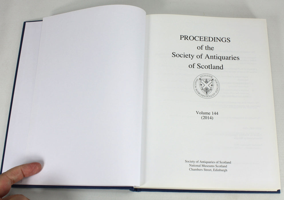 Proceedings of the Society of Antiquaries of Scotland Volume 144, 2014