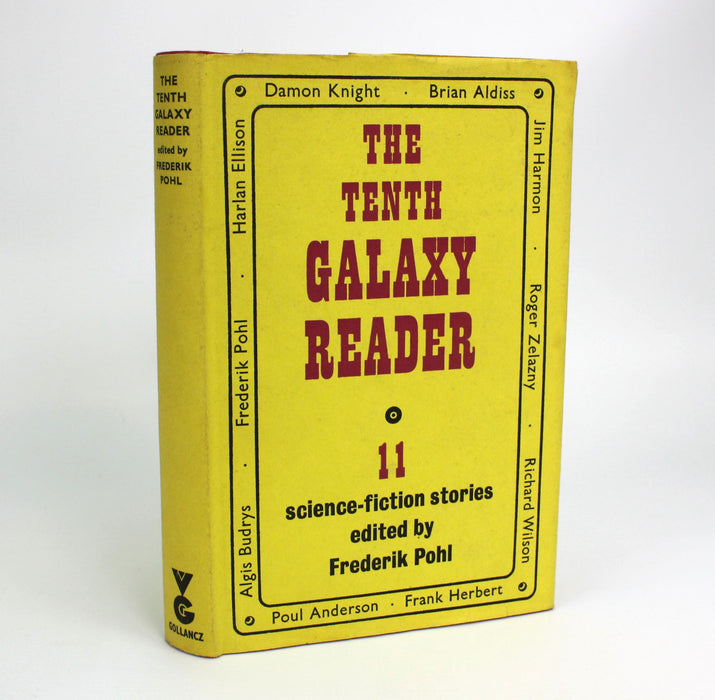 The Tenth Galaxy Reader. Edited by Frederik Pohl