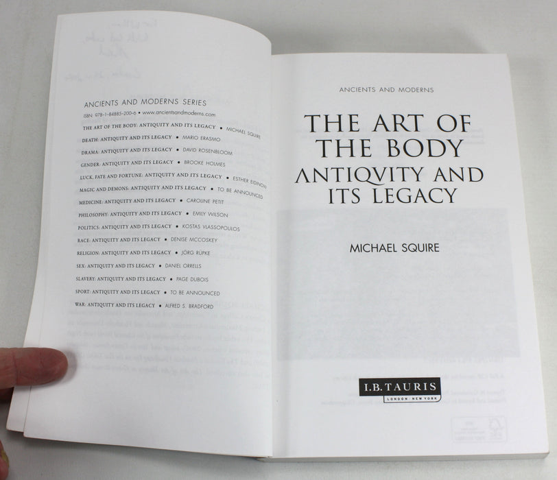 The Art of the Body; Antiquity and Its Legacy, Michael Squire, signed