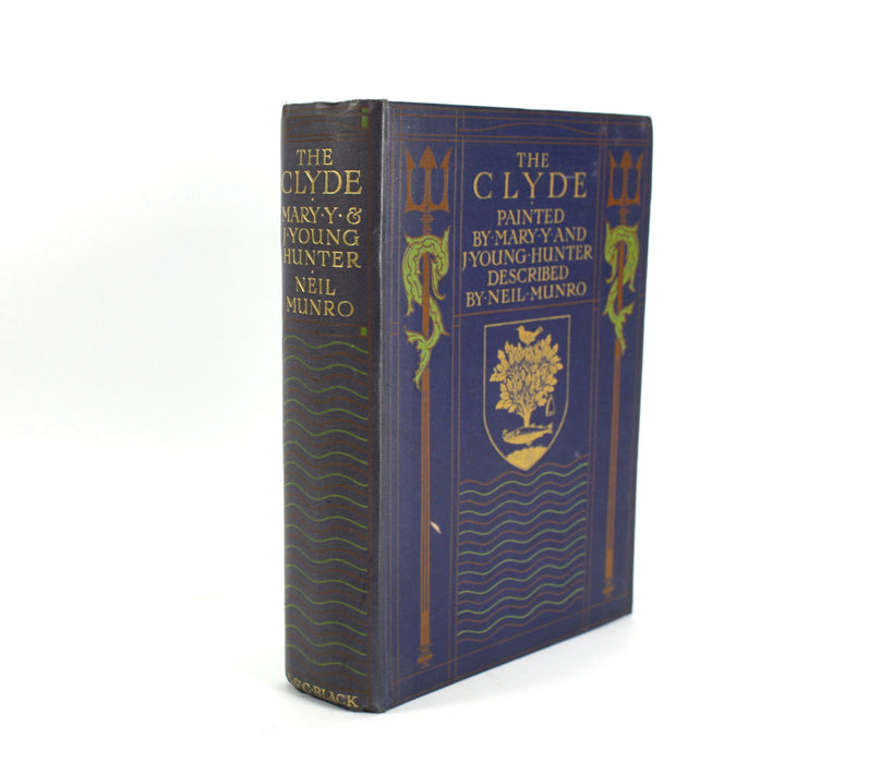 The Clyde River and Firth, Mary Y and J Young Hunter & Neil Munro, 1907