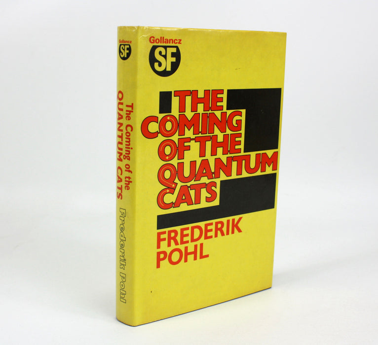 The Coming of the Quantum Cats by Frederik Pohl, 1987