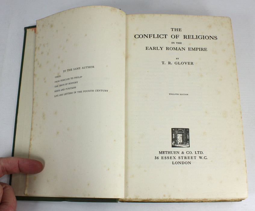 The Conflict of Religions in the Early Roman Empire, T.R. Glover, 1932
