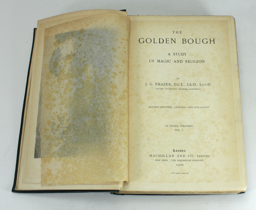 The Golden Bough; A Study in Magic and Religion by J.G. Frazer, 1900