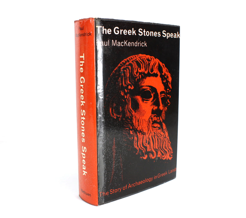The Greek Stones Speak by Paul Mackendrick, 1962 first edition
