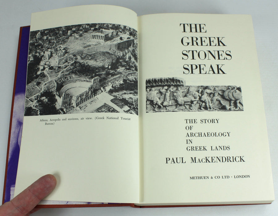 The Greek Stones Speak by Paul Mackendrick, 1962 first edition