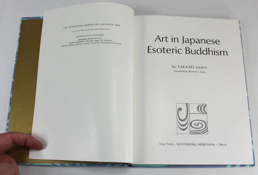 The Heibonsha Survey of Japanese Art; Art in Japanese Esoteric Buddhism, Takaaki Sawa