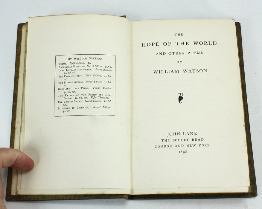 The Hope of the World and Other Poems by William Watson, 1898