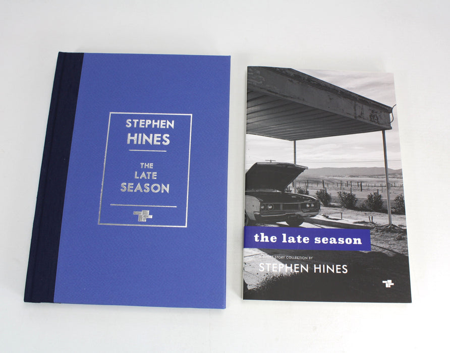 The Late Season by Stephen Hines, Tangerine Press 2017, signed, limited, lettered edition. Private Press