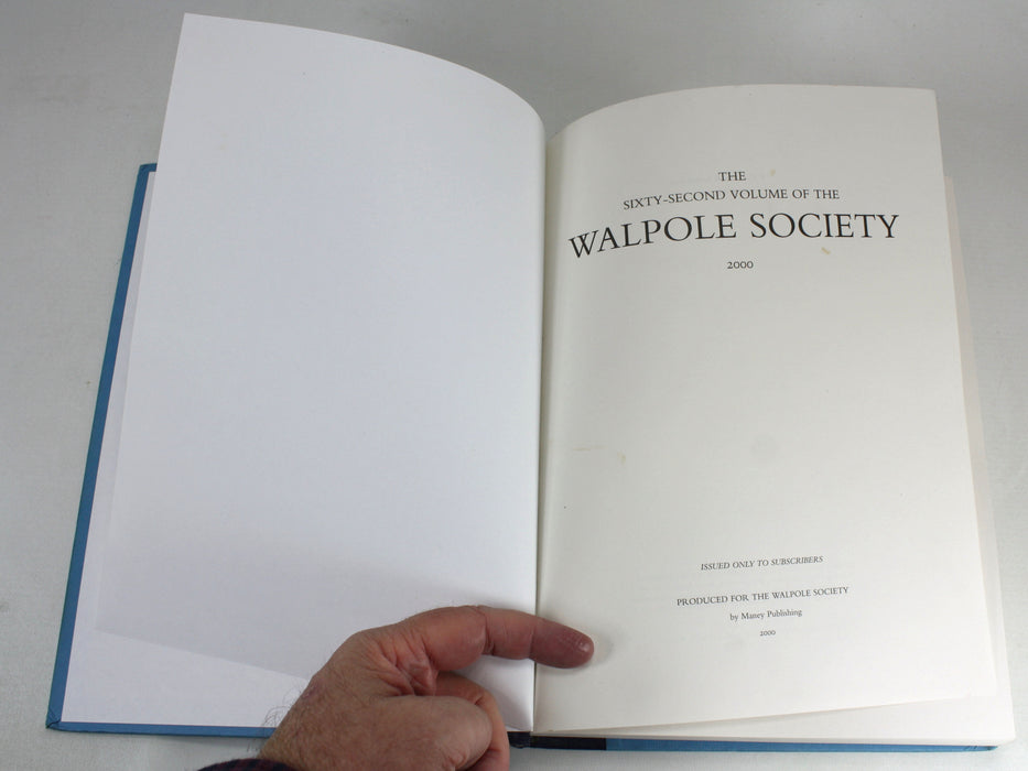 The Sixty-Second Volume of the Walpole Society, 2000