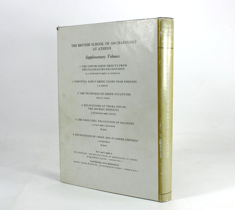 The Technique of Greek Sculpture in the Archaic and Classical Periods, Sheila Adam, 1966