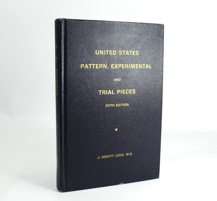 United States Pattern, Experimental and Trial Pieces, J. Hewitt Judd, 1974