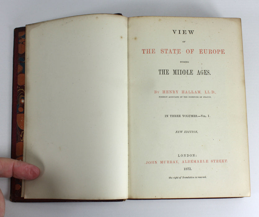 View of the State of Europe, Henry Hallam, Vol. 1, 1872