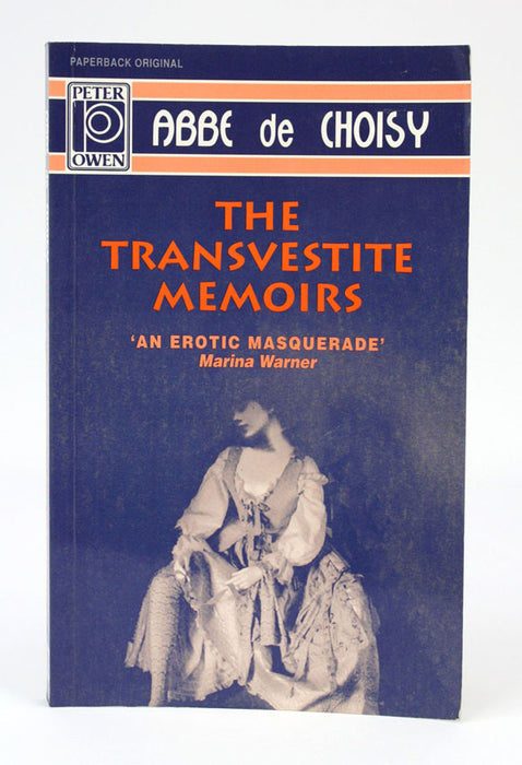 The Transvestite Memoirs by Abbe de Choisy