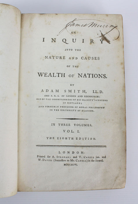 An Inquiry into the Nature and Causes of the Wealth of Nations, by Adam Smith, 1796