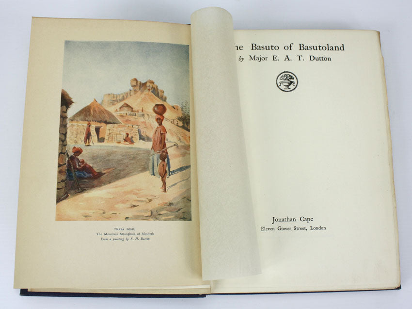 The Basuto of Basutoland, Major E A T Dutton, 1923, first edition