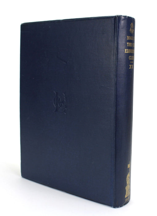 The Book of the Old Edinburgh Club, XVI, 1928