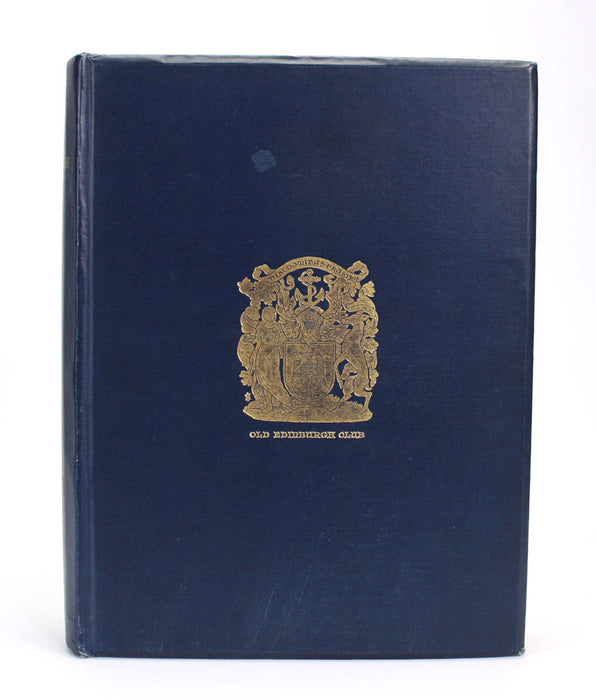 The Book of the Old Edinburgh Club, XVI, 1928