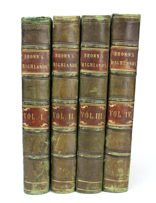 A History of the Highlands and of the Highland Clans, 4 Volume Set, 1851-1852, Brown's Highlands