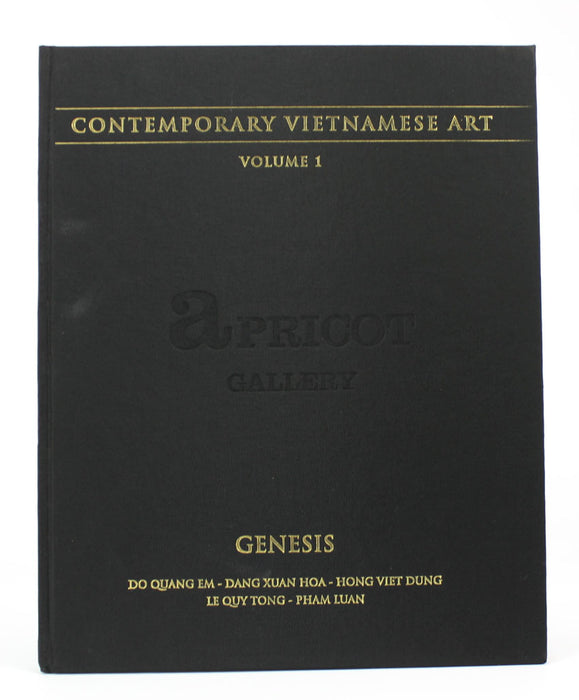 Contemporary Vietnamese Art, Volume 1, Genesis, 2010