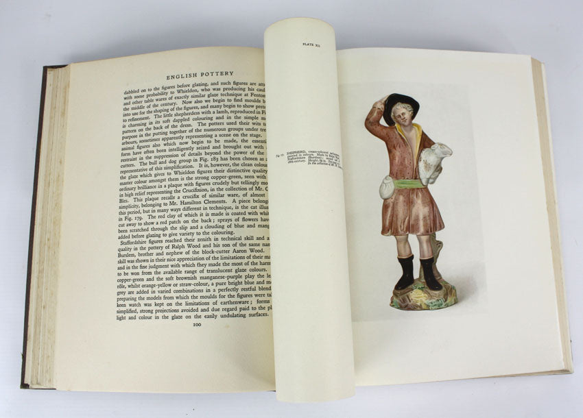 English Pottery Its Development from Early Times to the end of the Eighteenth Century by Bernhard Rackham and Herbert Read, 1st edition, 1924