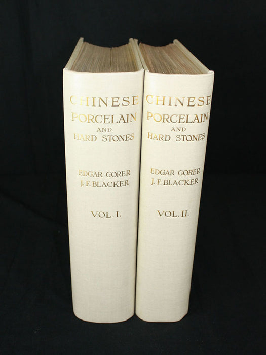Gorer & Blacker. Chinese Porcelain and Hard Stones. 1st edition. 1911