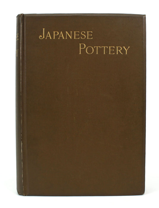 Japanese Pottery by James L Bowes, 1st edition, 1890