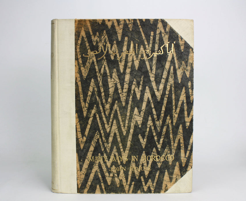 Many Days in Morocco, John Horne Signed Limited 1st edition 1925