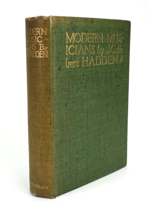 Modern Musicians by J Cuthbert Hadden