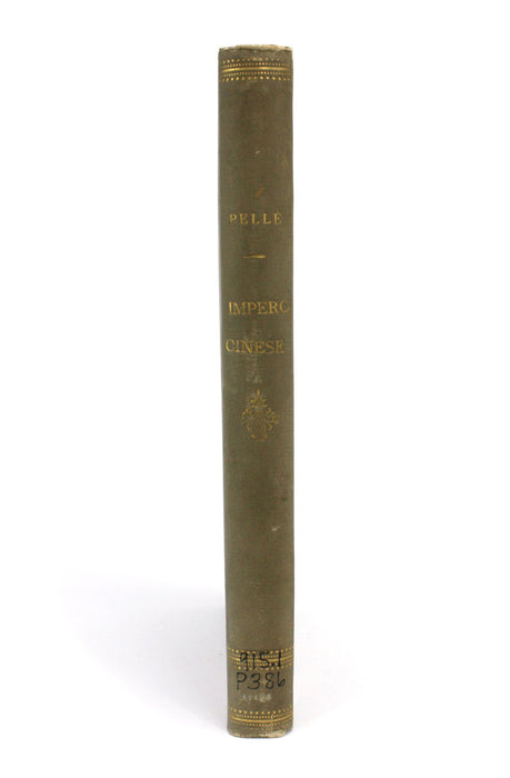 Lo Impero Cinese, 1st Italian edition 1845, by Clemente Pelle