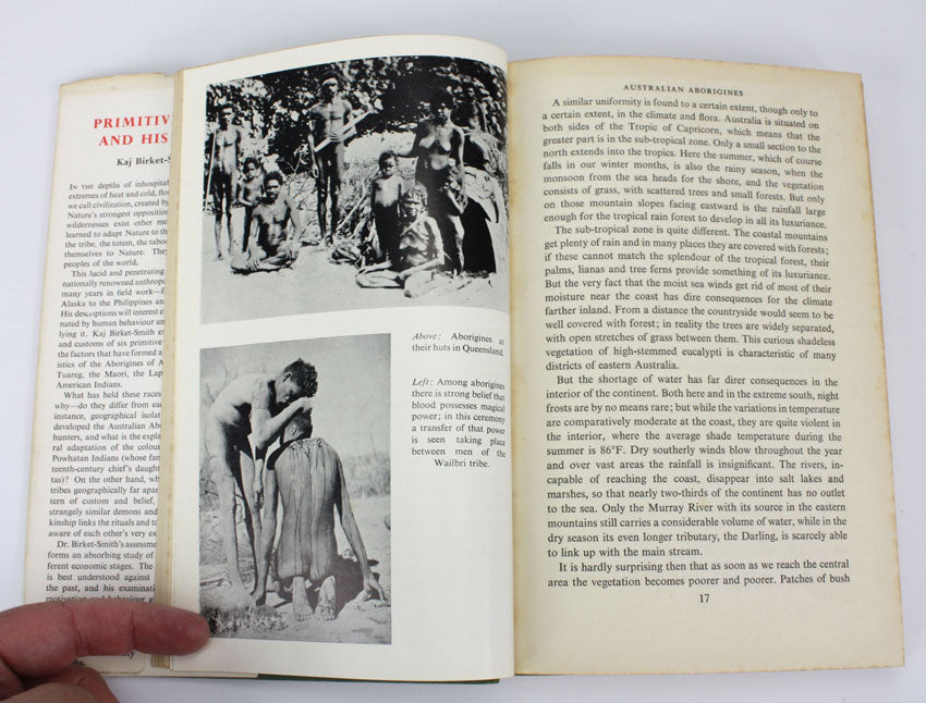 Primitive Man and his Ways; Patterns of life in Some Native Societies Kaj Birket-Smith 1960