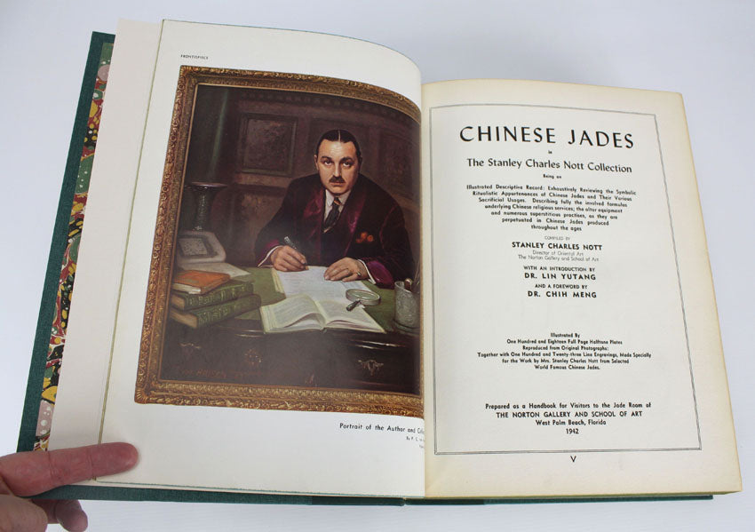 Chinese Jades in the Stanley Charles Nott Collection by Stanley Charles Nott, Signed and limited edition