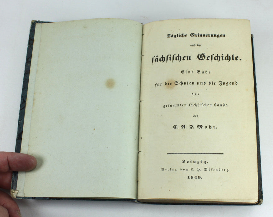 Tagliche Erinnerungen aus der Sachsischen Geschichte by Mohr, Karl August Friedrich, 1840