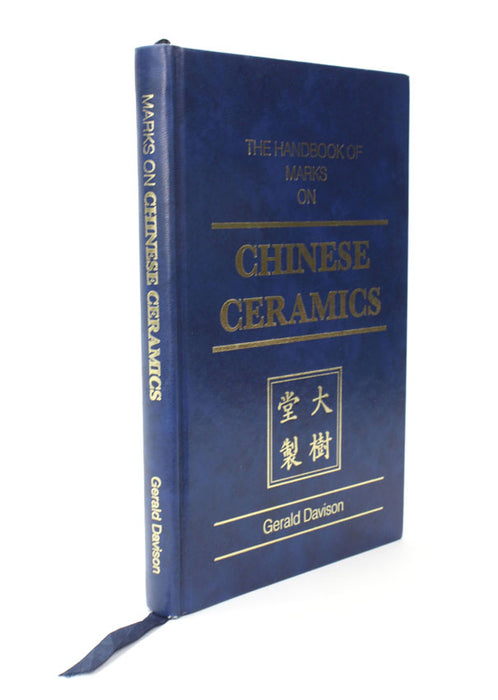 The Handbook of Marks on Chinese Ceramics, Gerald Davison, 1994 1st edition