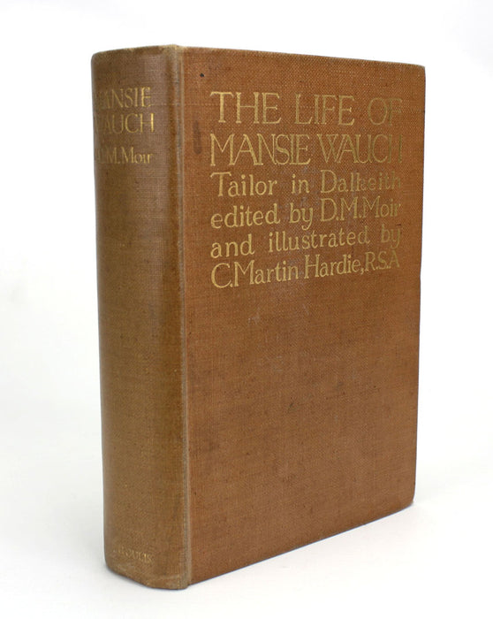 The Life of Mansie Wauch, Tailor in Dalkeith, D M Moir, 1911
