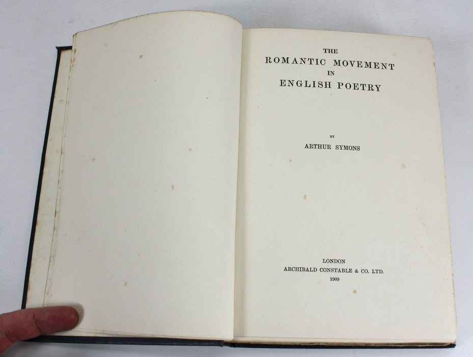 The Romantic Movement in English Poetry, Arthur Symons, 1909