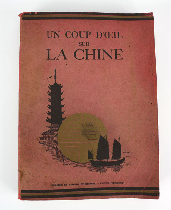 Un Coup d'Oeil sur la Chine, Emile Corderet 1931, first edition