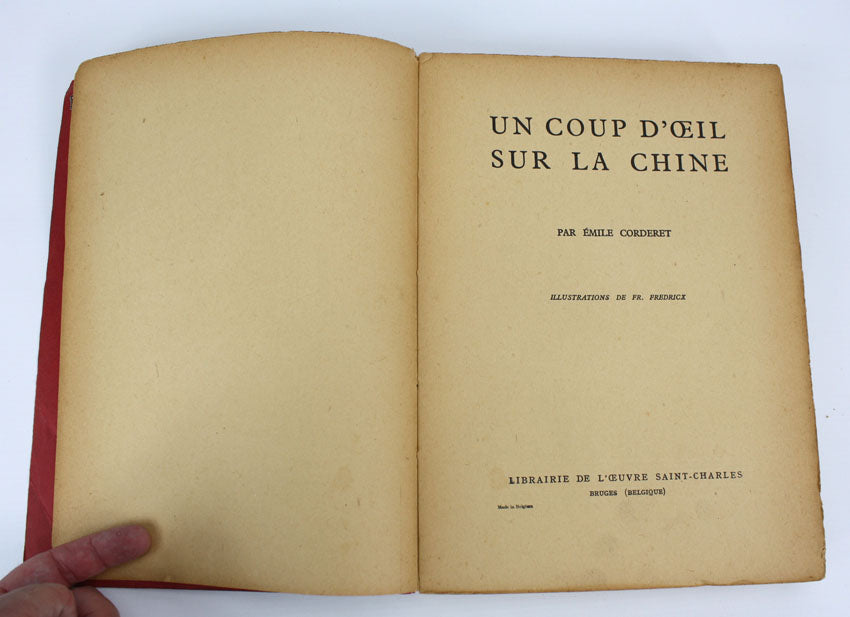 Un Coup d'Oeil sur la Chine, Emile Corderet 1931, first edition